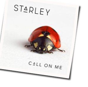 Call On Me Chords by Starley