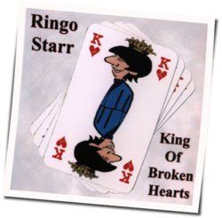 King Of Broken Hearts Chords by Ringo Starr
