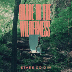 Prepare The Way by Stars Go Dim