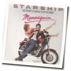 Nothings Gonna Stop Us Now by Starship