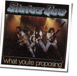 What You're Proposin Chords by Status Quo