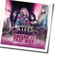 I Want It That Way Chords by Steel Panther