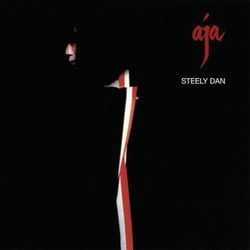 Aja by Steely Dan