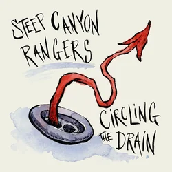 Circling The Drain Chords by Steep Canyon Rangers