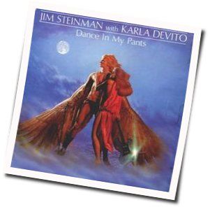 Dance In My Pants Chords by Jim Steinman