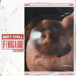 If I Was A Bar Chords by Matt Stell