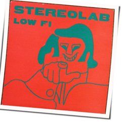 Low Fi Chords by Stereolab