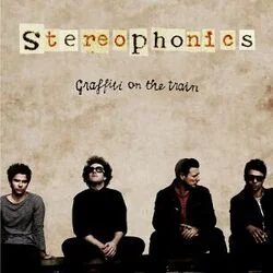 Graffiti On The Train Chords by Stereophonics