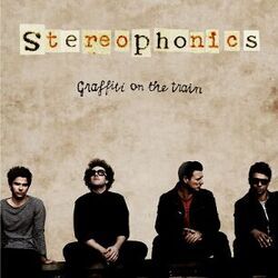 Graffiti On The Train Chords by Stereophonics