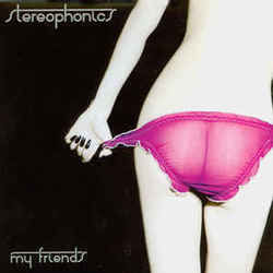 My Friends by Stereophonics