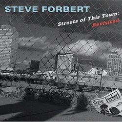 On The Streets Of This Town Chords by Steve Forbert