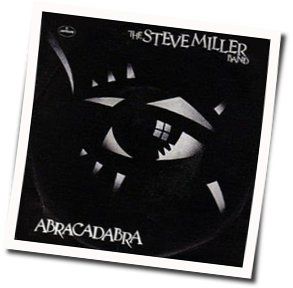 Things I Told You Chords by Steve Miller Band