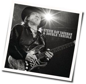 Texas Flood Chords by Stevie Ray Vaughan & Double Trouble