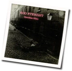 Gasoline Alley (Ver2) Chords by Rod Stewart