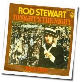 Tonights The Night Tab by Rod Stewart