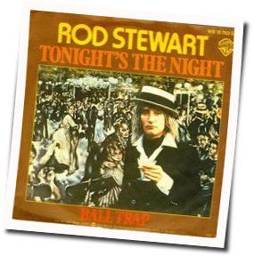 Tonights The Night Chords by Rod Stewart