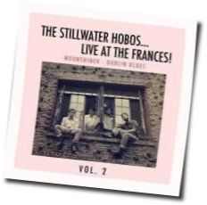The Night Visiting Song Chords by The Stillwater Hobos