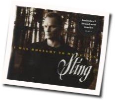 I Was Brought To My Senses Tabs by Sting