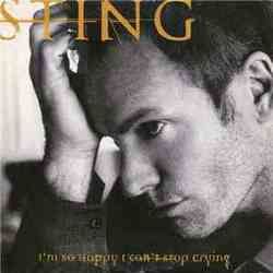 I'm So Happy I Can't Stop Crying Chords by Sting