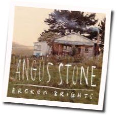 Broken Brights by Angus Stone