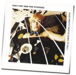 Your Pretty Face Is Going To Hell Intro by The Stooges