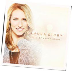 God Of Every Story by Laura Story