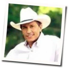 I Saw God Today Chords by George Strait