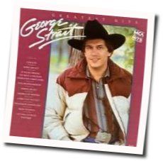 Am I Blue Chords by George Strait