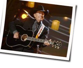 Even When I Can't Feel It Chords by George Strait