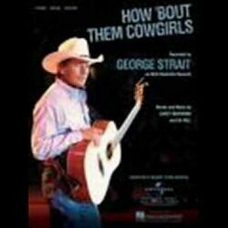 How Bout Them Cowgirls Chords by George Strait