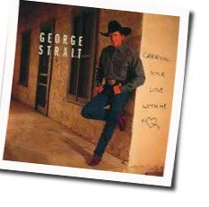 It Was Love Chords by George Strait