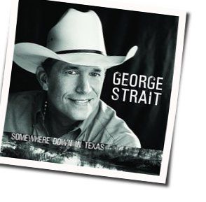 She Let Herself Go  by George Strait