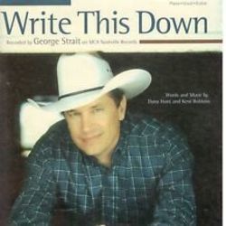 Write This Down Chords by George Strait