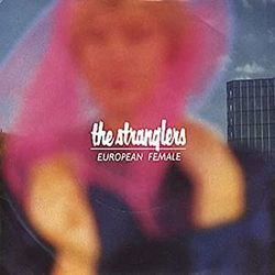 European Female by The Stranglers