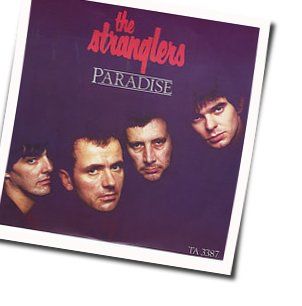 Paradise Chords by The Stranglers