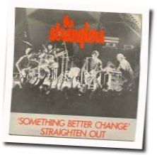Something Better Change Chords by The Stranglers