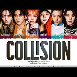 Collision by Stray Kids
