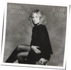 All I Ask Of You Chords by Barbra Streisand