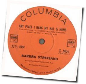 Any Place I Hang My Hat Is Home Chords by Barbra Streisand