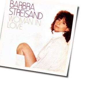 Woman In Love  Chords by Barbra Streisand