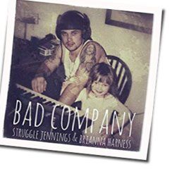 Bad Company by Struggle Jennings Ft Brianna Harness