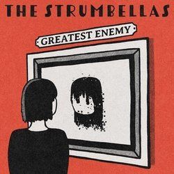Greatest Enemy Chords by The Strumbellas