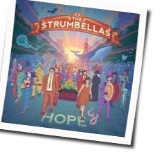 The Hired Band Chords by The Strumbellas