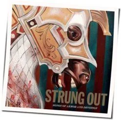 Rebels And Saints Chords by Strung Out