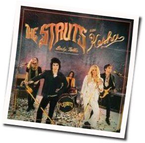 Body Talks Chords by The Struts Feat Kesha