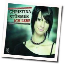 Ich Lebe by Christina Stuermer