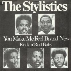 You Make Me Feel Brand New by The Stylistics