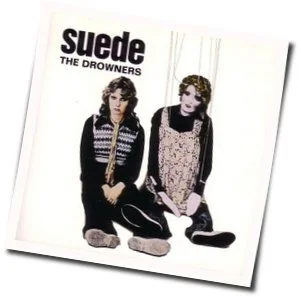 Drowners Chords by Suede