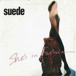 Shes In Fashion by Suede