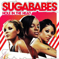 Hole In The Head Chords by Sugababes